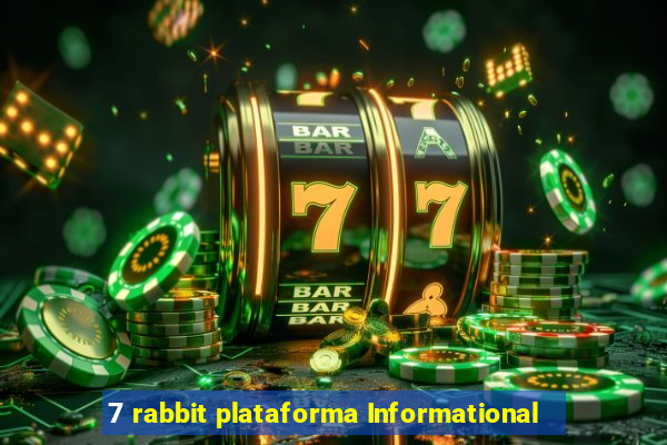 7 rabbit plataforma Informational